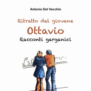 LIBRI / Nel “Ritratto del Giovane Ottavio” (2020) un canzoniere nascosto che ha interpretato un’epoca.